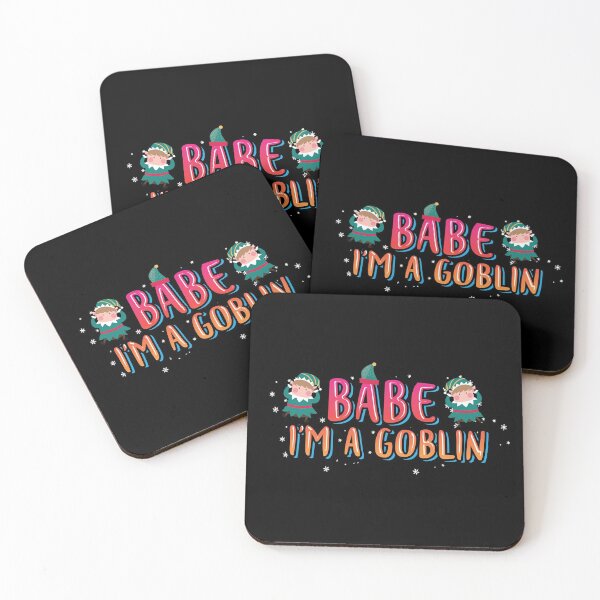 Item preview, Babe I'm A Goblin designed and sold by Qudkin.