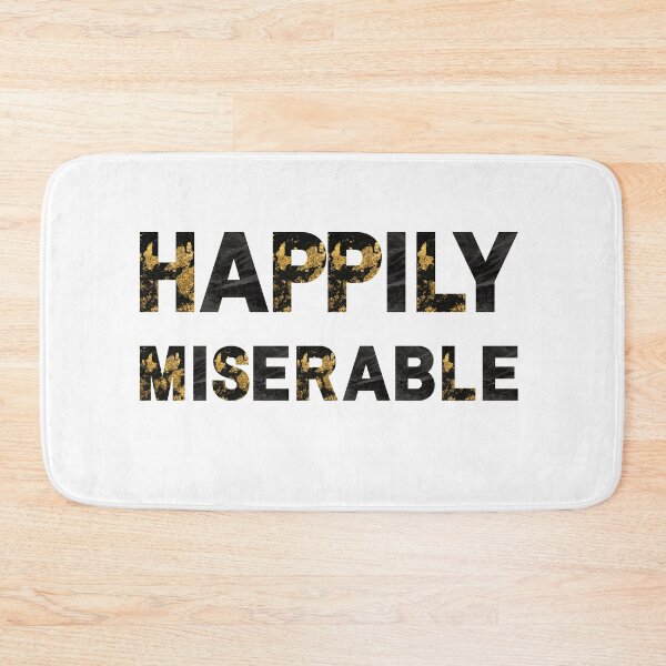 Item preview, Happily Miserable designed and sold by AutumnVibeShop.