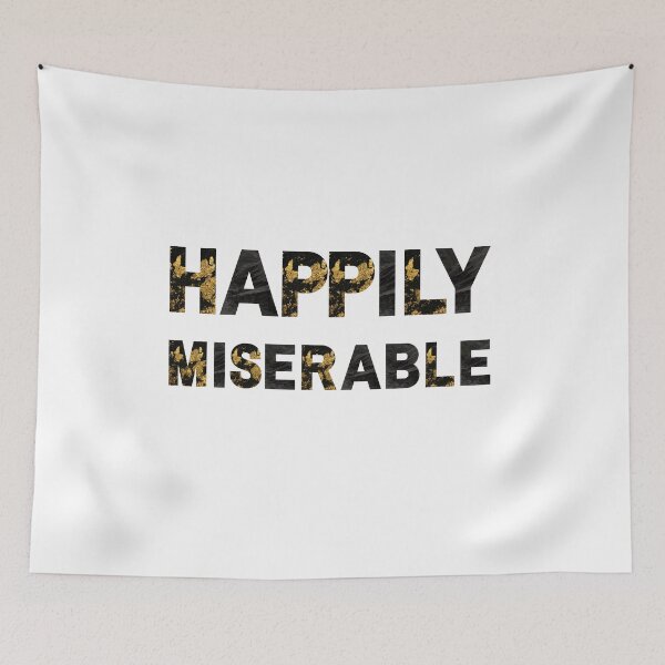 Item preview, Happily Miserable designed and sold by AutumnVibeShop.