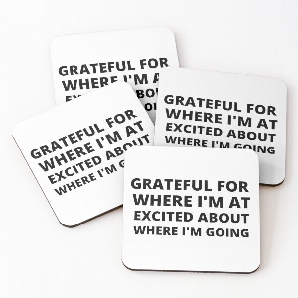 Item preview, grateful for where i'm at excited about where i'm going designed and sold by BousboulaStorie.