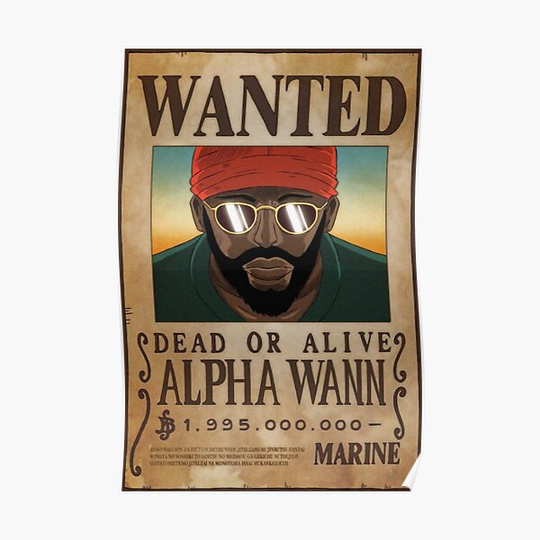 Alpha Wann Wanted Poster