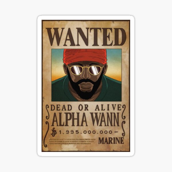 Alpha Wann Wanted Sticker