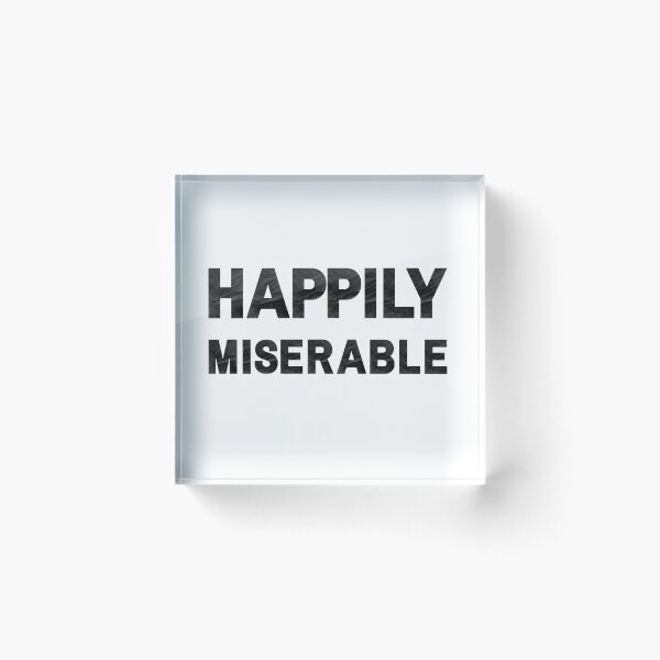 Item preview, Happily Miserable designed and sold by AutumnVibeShop.
