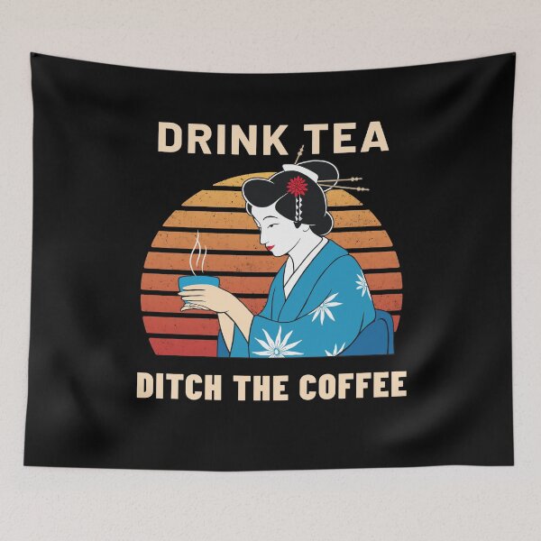Item preview, Drink tea ditch the coffee designed and sold by Zagach Letters.
