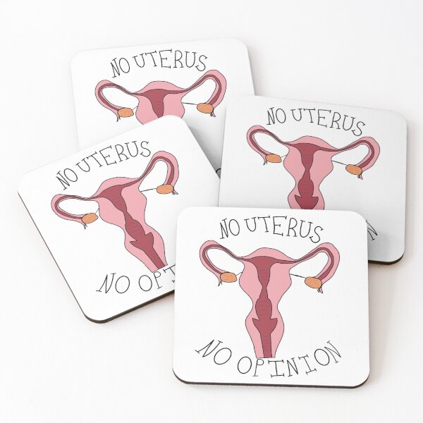 Item preview, No Uterus No Opinion designed and sold by mackmiller00.