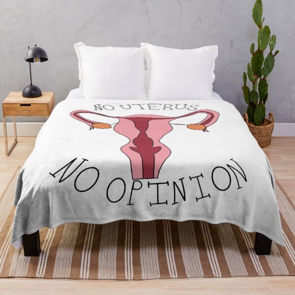 Item preview, No Uterus No Opinion designed and sold by mackmiller00.
