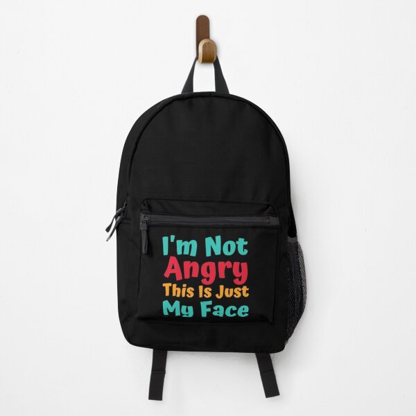 Item preview, I'm Not Angry This Is Just My Face, Funny Quote designed and sold by hectorgool.