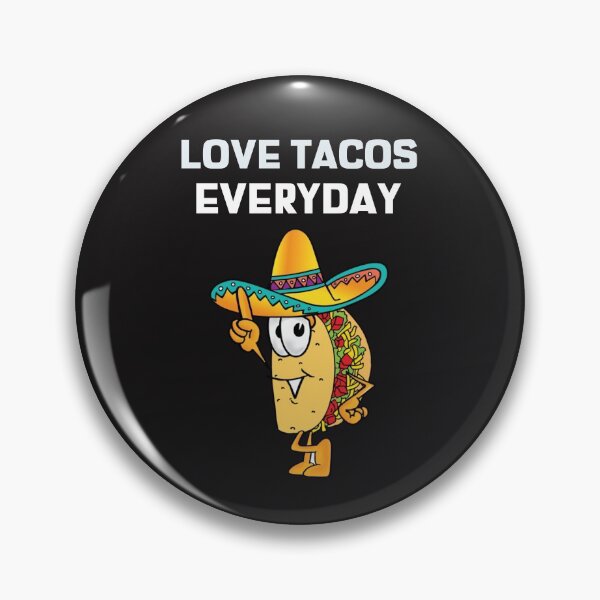 Item preview, LOVE TACOS EVERYDAY designed and sold by GILLES VAZIRI.