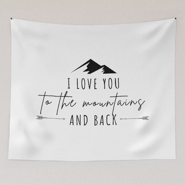 Item preview, I love you to the mountains and back designed and sold by BohoHiker.