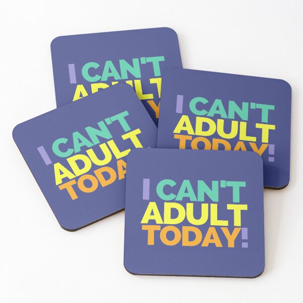 Item preview, I can’t adult today, Funny Quote designed and sold by hectorgool.
