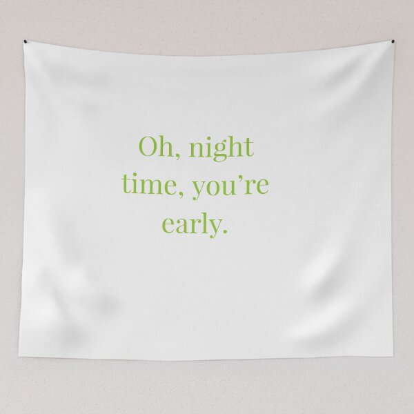 Item preview, Oh, night time, you're early. designed and sold by Andrew Hopgood.