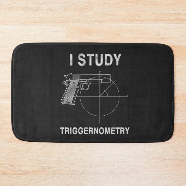 Item preview, I Study Triggernometry Gun Firearm Veteran Bear Arms Funny Pun Veteran Soldier Math Trigonometry Shooting Range Mathematics designed and sold by gkao.