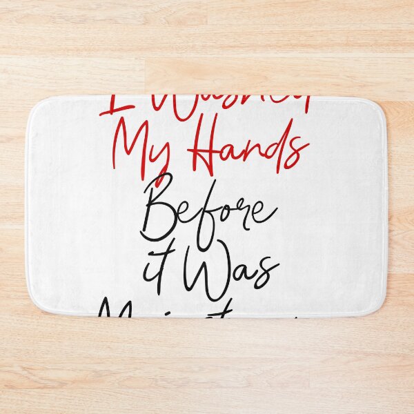 Item preview, I Washed My Hands Before It Was Mainstream. Coronavirus designed and sold by onlytopdesigns.