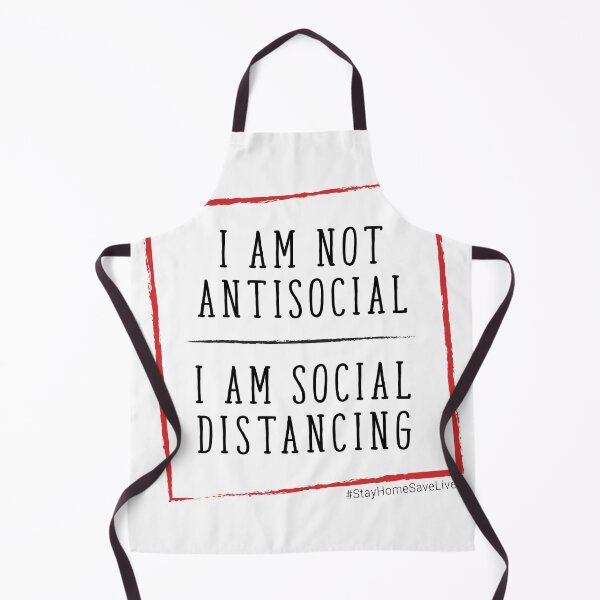 Item preview, I'm Not Antisocial, I'm Social Distancing. Quarantine Life designed and sold by onlytopdesigns.