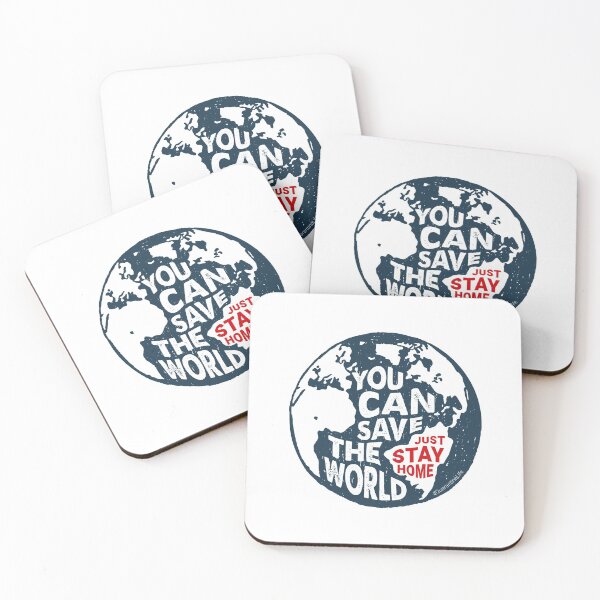 Item preview, You Can Save The World, Just Stay Home. Quarantine designed and sold by onlytopdesigns.