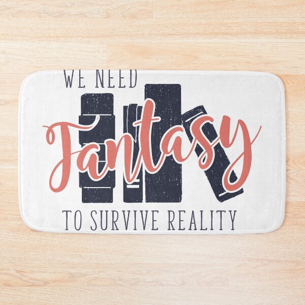 Item preview, We Need Fantasy To Survive Reality. Books. Quarantine Life designed and sold by onlytopdesigns.