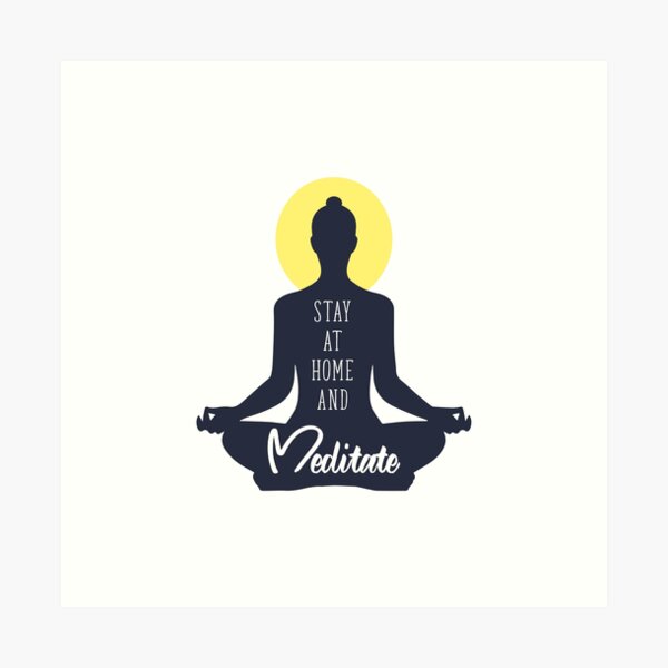 Item preview, Stay At Home And Meditate. Coronavirus. Quarantine Life designed and sold by onlytopdesigns.