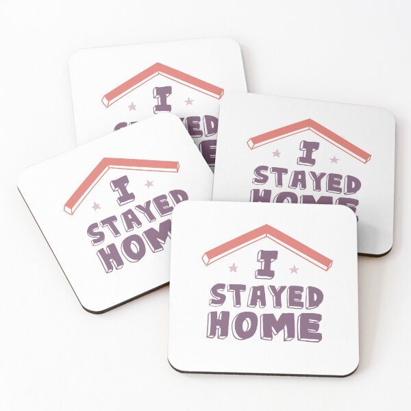 Item preview, I Stayed Home. Motivational Quotes. Quarantine designed and sold by onlytopdesigns.