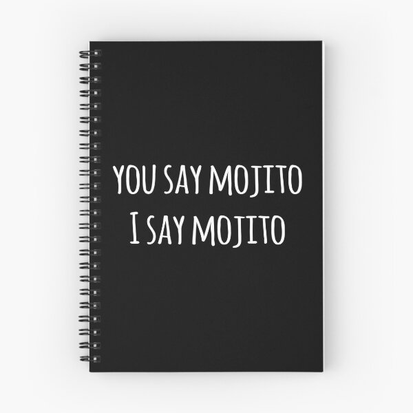 Item preview, You Say Mojito designed and sold by flippinsg.
