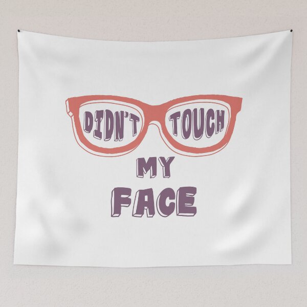 Item preview, No toqué mi cara. Frases motivacionales. Cuarentena designed and sold by onlytopdesigns.