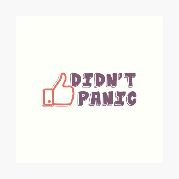 Item preview, I Didn't Panic. Motivational Quotes. Quarantine designed and sold by onlytopdesigns.
