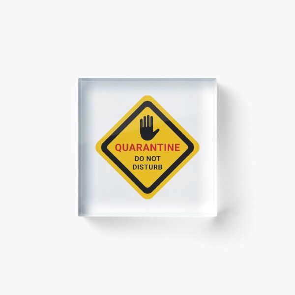 Item preview, Quarantine. Do Not Disturb. Warning Poster. Coronavirus designed and sold by onlytopdesigns.
