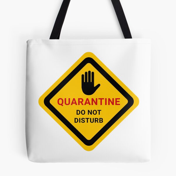 Item preview, Quarantine. Do Not Disturb. Warning Poster. Coronavirus designed and sold by onlytopdesigns.