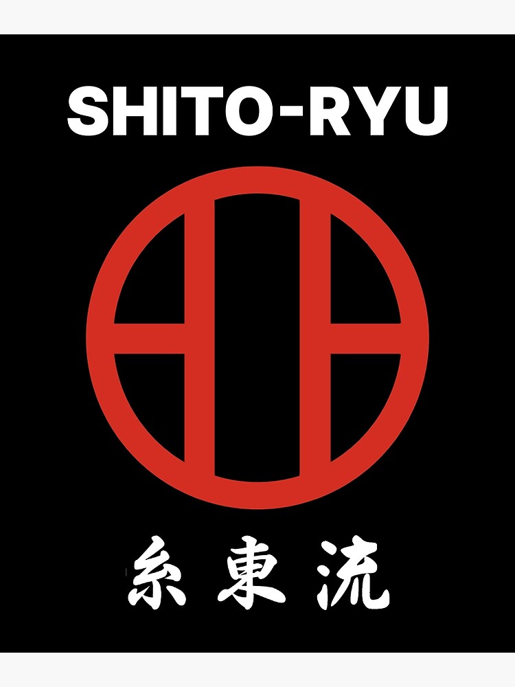 "Shito-Ryu karate - symbol with kanji" Poster by KarateDoMWOL | Redbubble