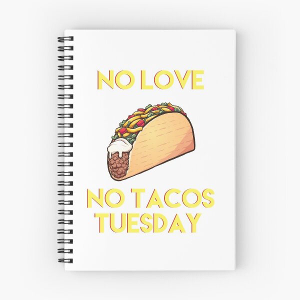 Item preview, No Love No tacos Tuesday !  designed and sold by Irator.