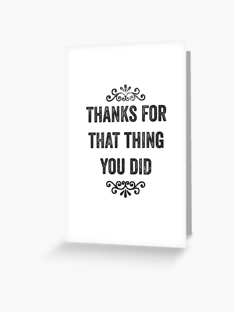 Carte De Vœux Merci Pour Cette Carte De Remerciement Snarky Par Roguecrusade Redbubble