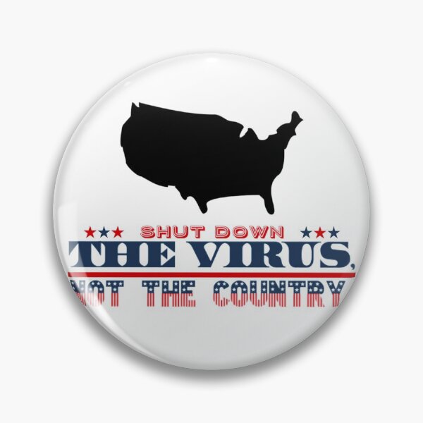Item preview, Shut Down The Virus Not The Country Red White Blue USA American Silhouette Text Design designed and sold by Sunny Collections.