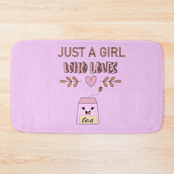 Item preview, JUST A GIRL IN LOVE WITH TEA designed and sold by PRINTED ..