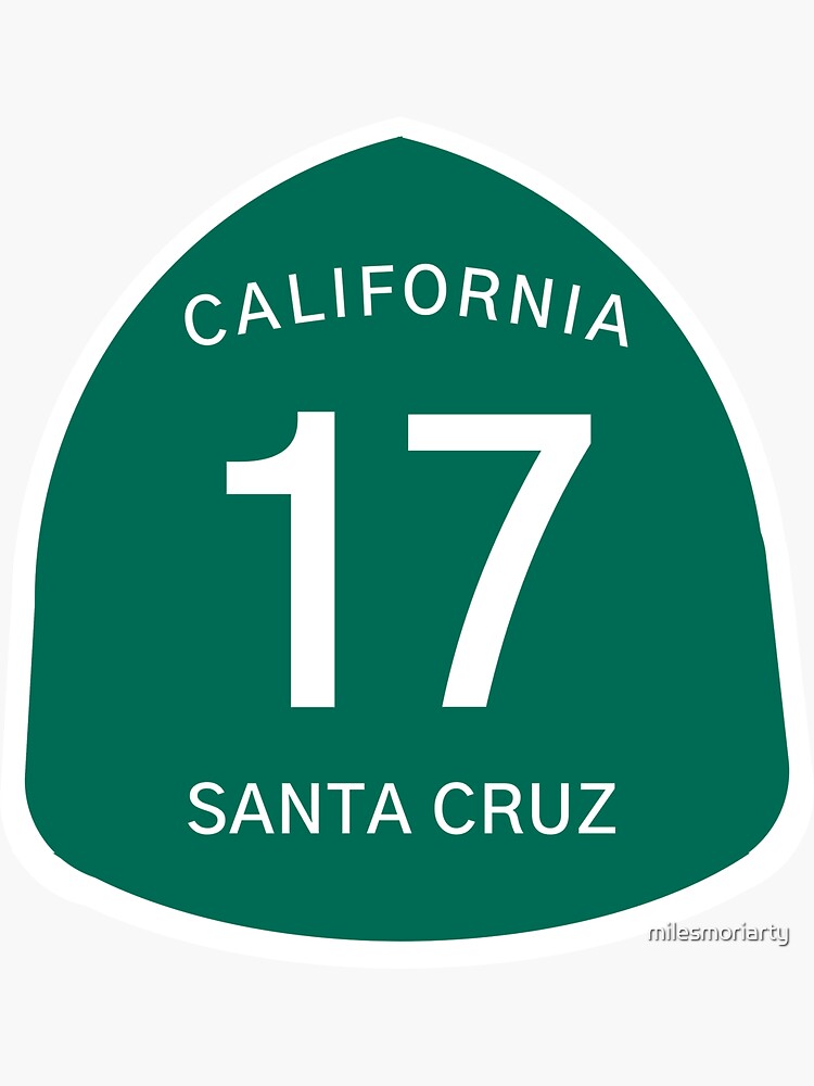 Highway 17 Sign Santa Cruz California