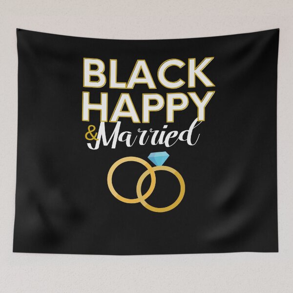 Item preview, BLACK HAPPY & MARRIED designed and sold by thekyngsqueen.