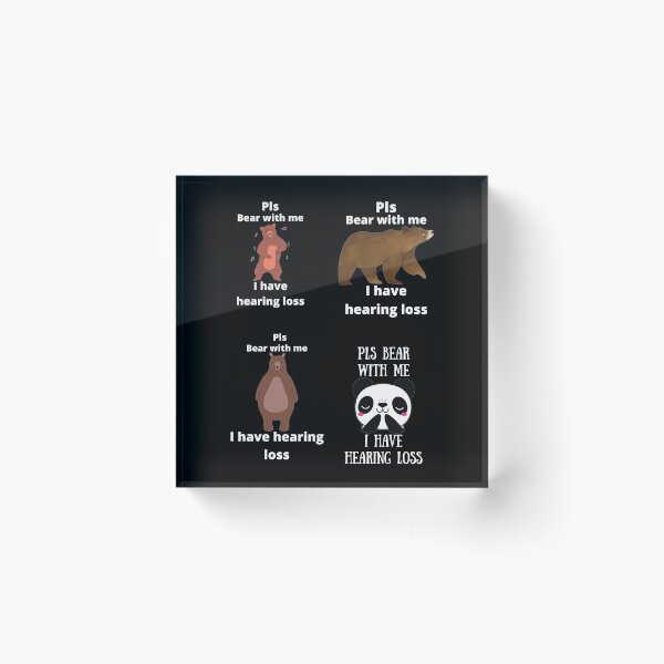 Item preview, Pls bear with me, I have hearing loss designed and sold by Stylekingdom.