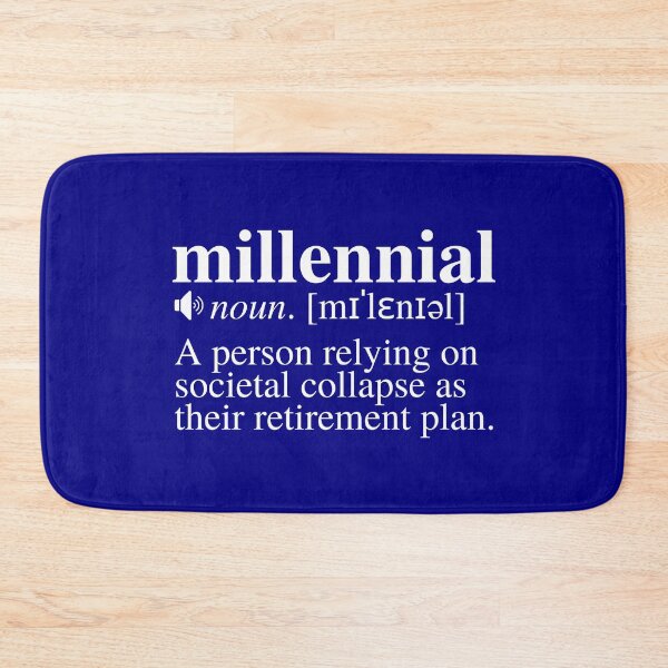 Item preview, Millennial Definition - Societal Collapse Retirement Plan (Navy/Blue Background) designed and sold by mind-illusions.