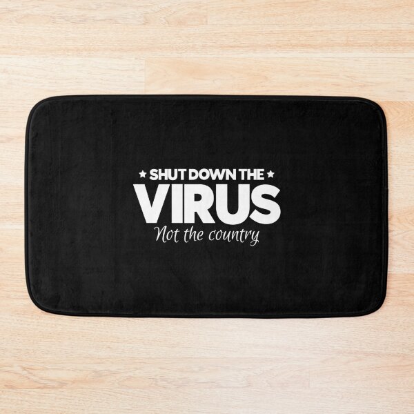 Item preview, Shut Down The Virus Not The Country designed and sold by juvajay.