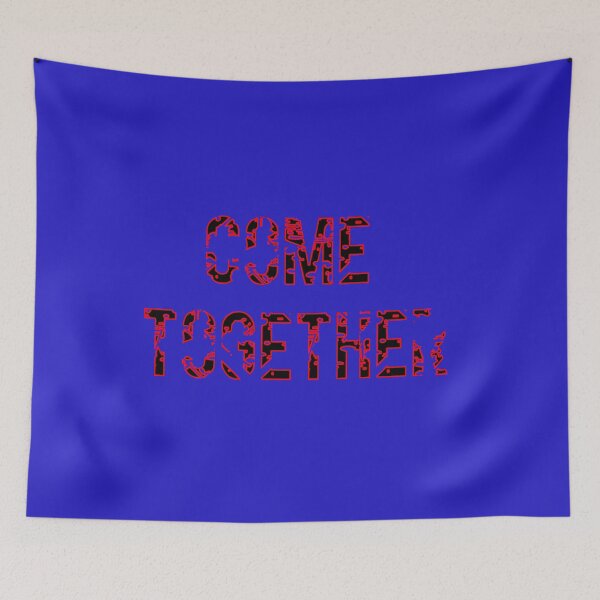 Item preview, Come Together designed and sold by QuotesDogma.