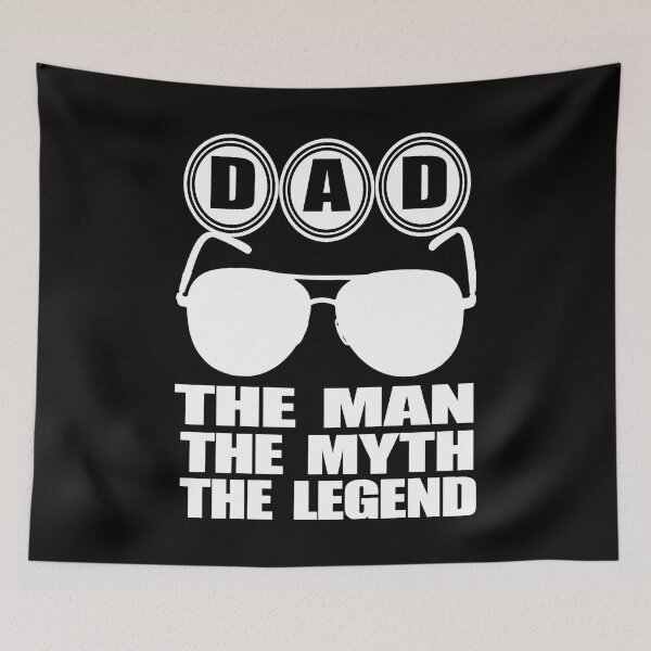 Item preview, Dad The Man The Myth The Legend designed and sold by TopDawgDesigns.