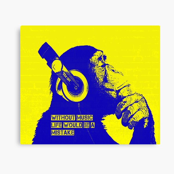 Impression Sur Toile Sans Musique La Vie Serait Une Erreur Citation D Art Et De Musique De Banksy Par Cassnelson Redbubble