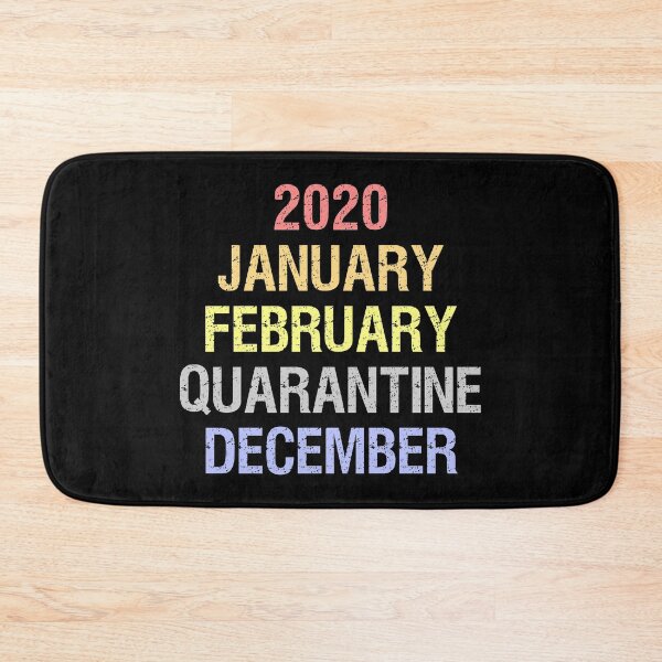Item preview, 2020 January February Quarantine December designed and sold by MJLdesigns.