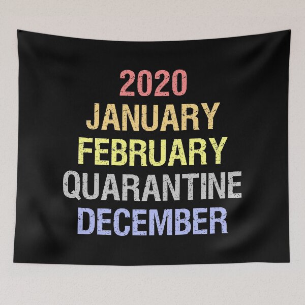 Item preview, 2020 January February Quarantine December designed and sold by MJLdesigns.