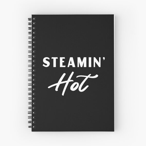 Item preview, Steamin' hot- funny text design designed and sold by thegoldenyears.