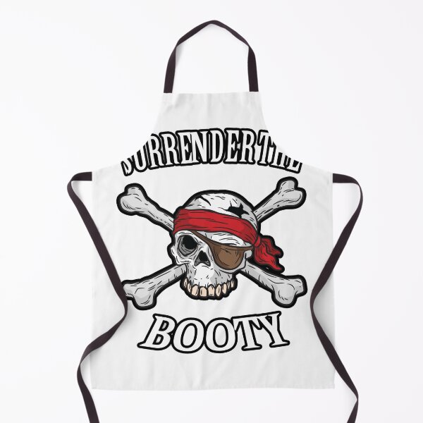 Item preview, Surrender The Booty Pirate Humor designed and sold by Moonpie90.