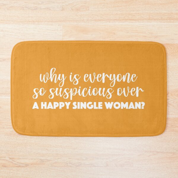 Item preview, Holidate Quote why is everyone so suspicious over a happy single woman?  designed and sold by Mindy Bubble.