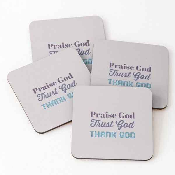 Item preview,  Praise God, Trust God, Thank God designed and sold by Obitez.