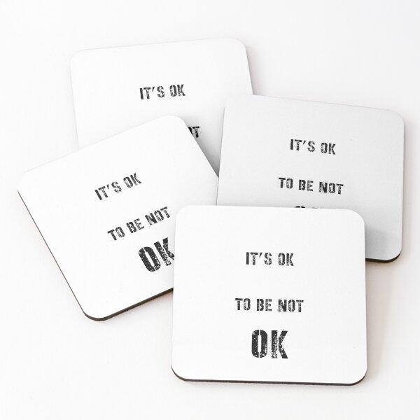 Item preview, It’s ok to be not ok designed and sold by UncleStuScience.