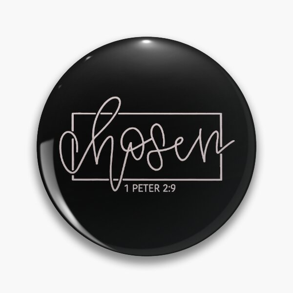 Item preview, Chosen 1 Peter 2:9 designed and sold by HerbertFerguson.