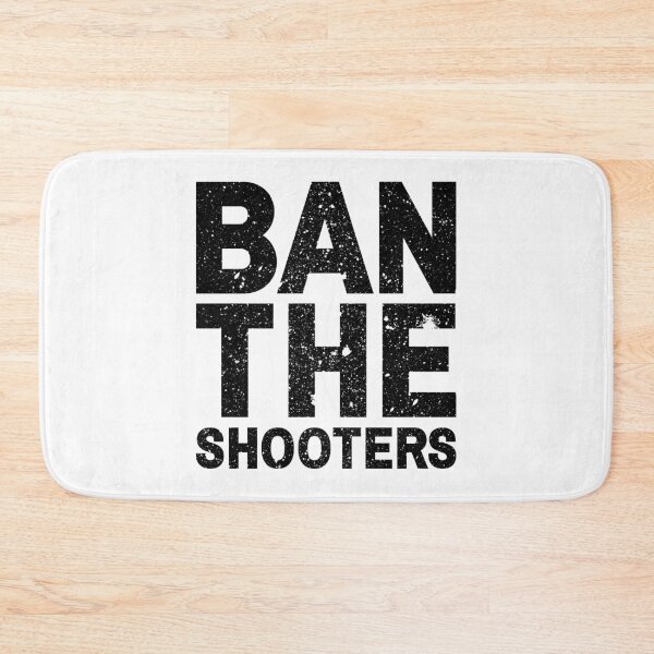 Item preview, Ban The Shooters Distressed designed and sold by SAVWIS.