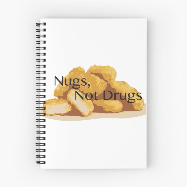 Item preview, Nugs,  Not Drugs designed and sold by EO Designs.